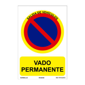 Señal de prohibición NMZ "VADO PERMANENTE"