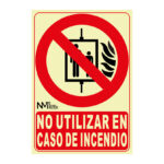 Señal no utilizar en caso incendio NMZ Clase B 210x300 mm