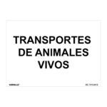 Señal NMZ transporte animales vivos