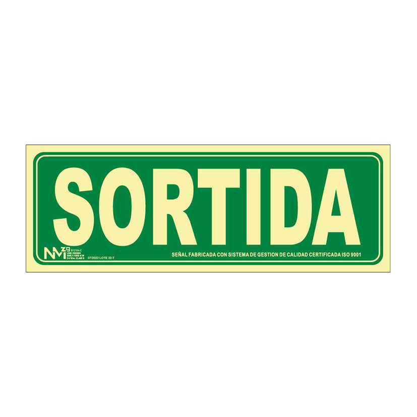 SEÑAL SORTIDA 320X160 MM.
